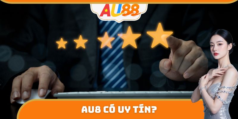 AU88 có uy tín