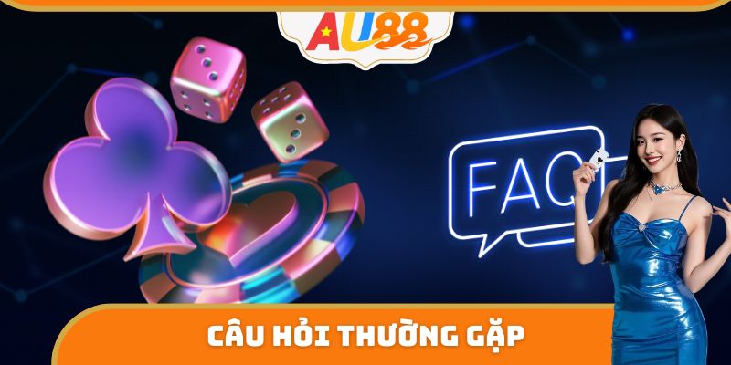 Câu Hỏi Thường Gặp